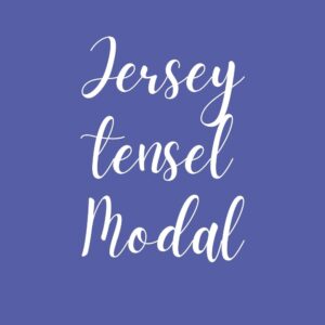 Jersey Viscose (Modal, Tencel, Rayonne)